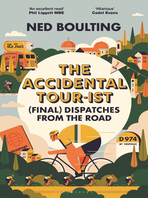 Title details for The Accidental Tour-ist by Ned Boulting - Wait list